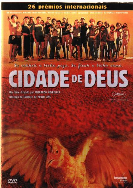 Cidade De Deus 10 Anos Cinem Acao Filmes Podcasts Criticas E Tudo Sobre Cinema