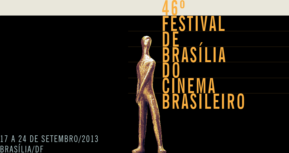 46festivaldebrasiliadocinemabrasileiro