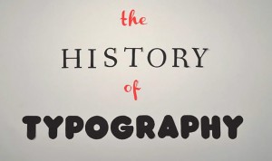 the-history-typography-historia-tipografia-comunicadores_