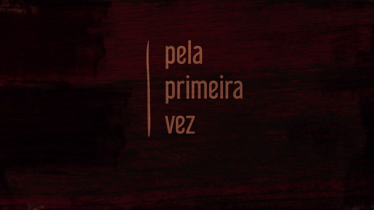 Pela Primeira Vez - filme busca apoio em Crowdfunding