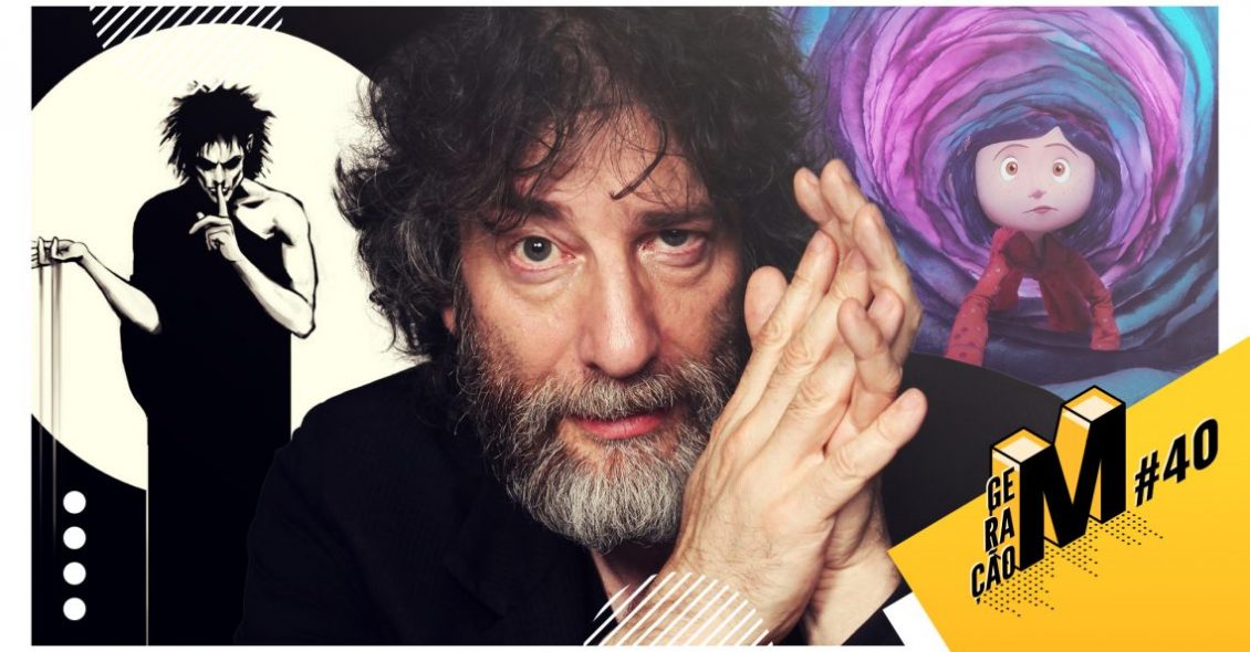 Geração M #40: Neil Gaiman