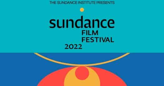 Novamente online, Festival de Sundance 2022 começa nesta quinta