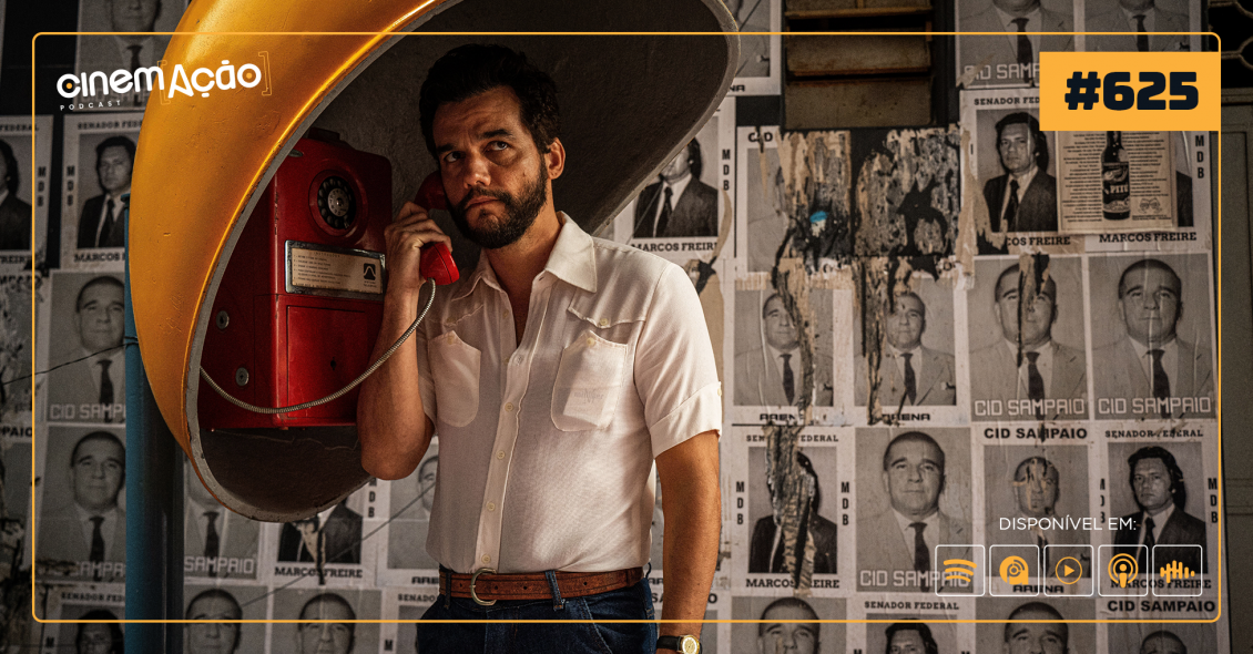 Podcast Cinem(ação) #625: O Agente Secreto