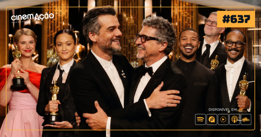 Podcast Cinem(ação) #637: Oscar 2026: O Brasil Perdeu Ganhando