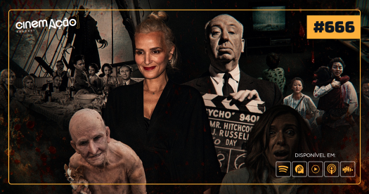 Podcast Cinem(ação) #666: Os clássicos do terror que moldaram o gênero